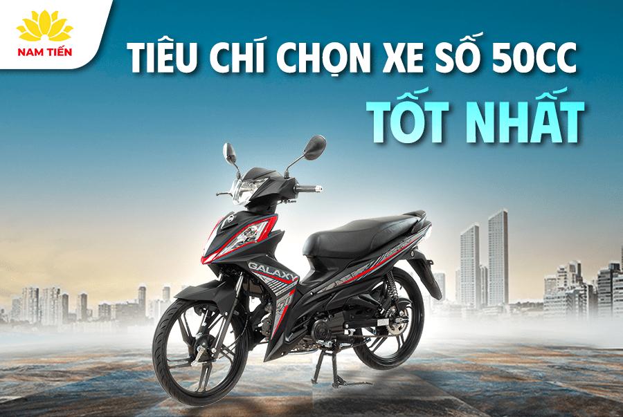 tieu-chi-chon-xe-so-50cc