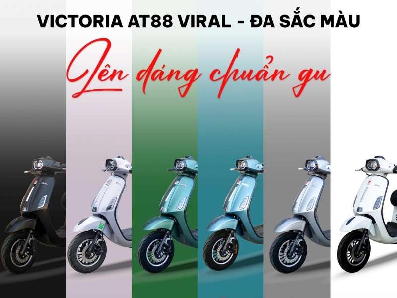 Victoria AT88 VIRAL – Lựa chọn cho người thích vẻ ngoài trẻ trung