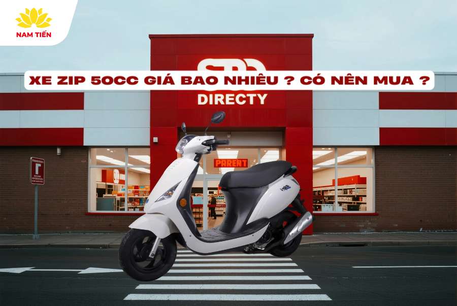 Xe Zip 50cc giá bao nhiêu? Có nên mua?