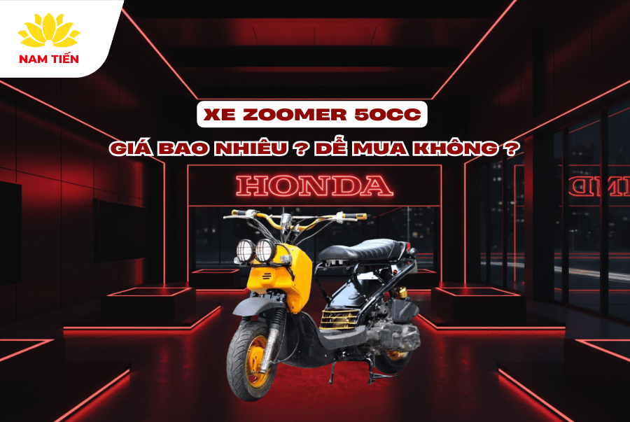 Xe Zoomer 50cc giá bao nhiêu? Dễ mua không?