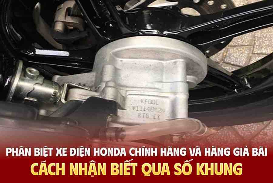 phan-biet-xe-honda-chinh-hang-qua-so-khung