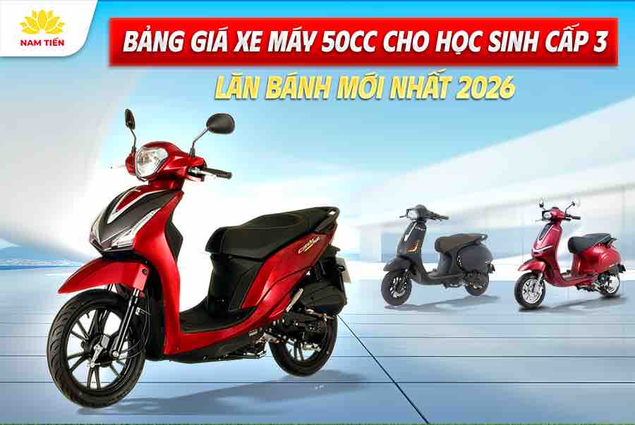 bang-gia-xe-may-50cc-cho-hoc-sinh-cap3