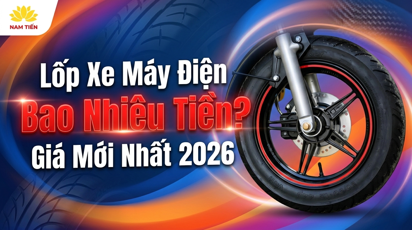 Lốp Xe Máy Điện Bao Nhiêu Tiền? Giá Mới Nhất 2026