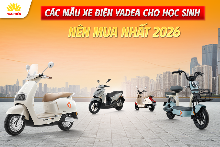 Các Mẫu Xe Điện YADEA Cho Học Sinh Nên Mua 2026