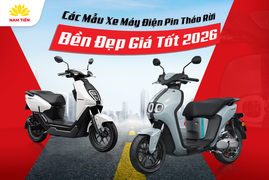 Các Mẫu Xe Máy Điện Pin Tháo Rời Bền Đẹp Giá Tốt 2026