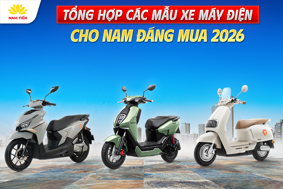 Tổng Hợp 09 Mẫu Xe Máy Điện Cho Nam Đáng Mua 2026