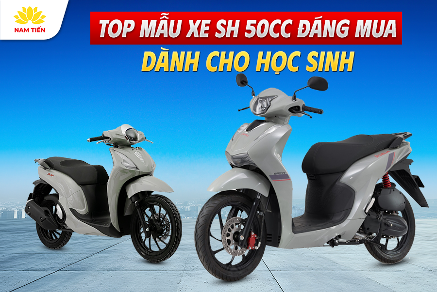 Top Mẫu Xe SH 50cc Đáng Mua Dành Cho Học Sinh