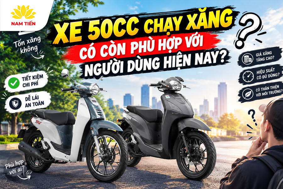 Xe 50cc Chạy Xăng Có Còn Phù Hợp Với Người Dùng Hiện Nay?