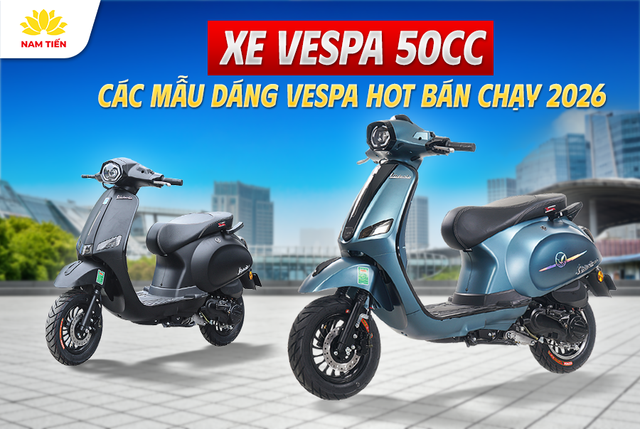Xe Vespa 50cc – Các Mẫu Dáng Vespa Hot Bán Chạy 2026